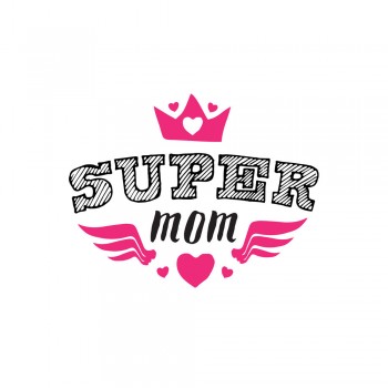 SUPER MOM