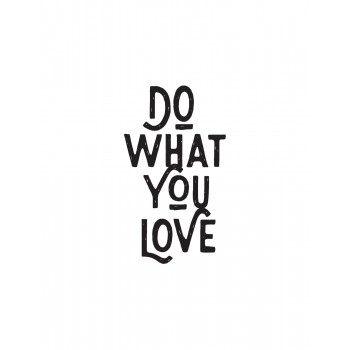 Do what you love